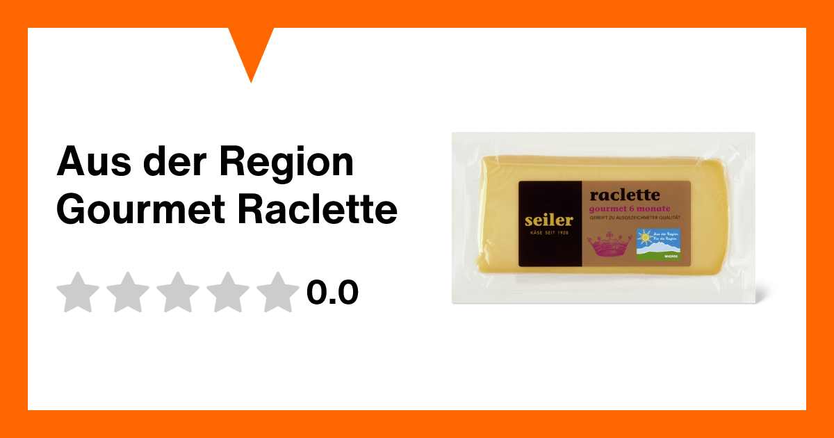 Aus der Region Gourmet Raclette | Migros Migipedia