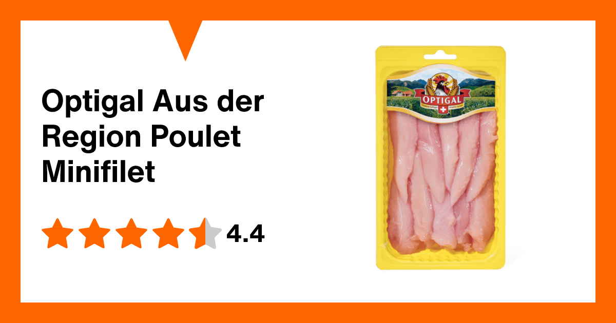 Optigal Aus der Region Poulet Minifilet | Migros Migipedia