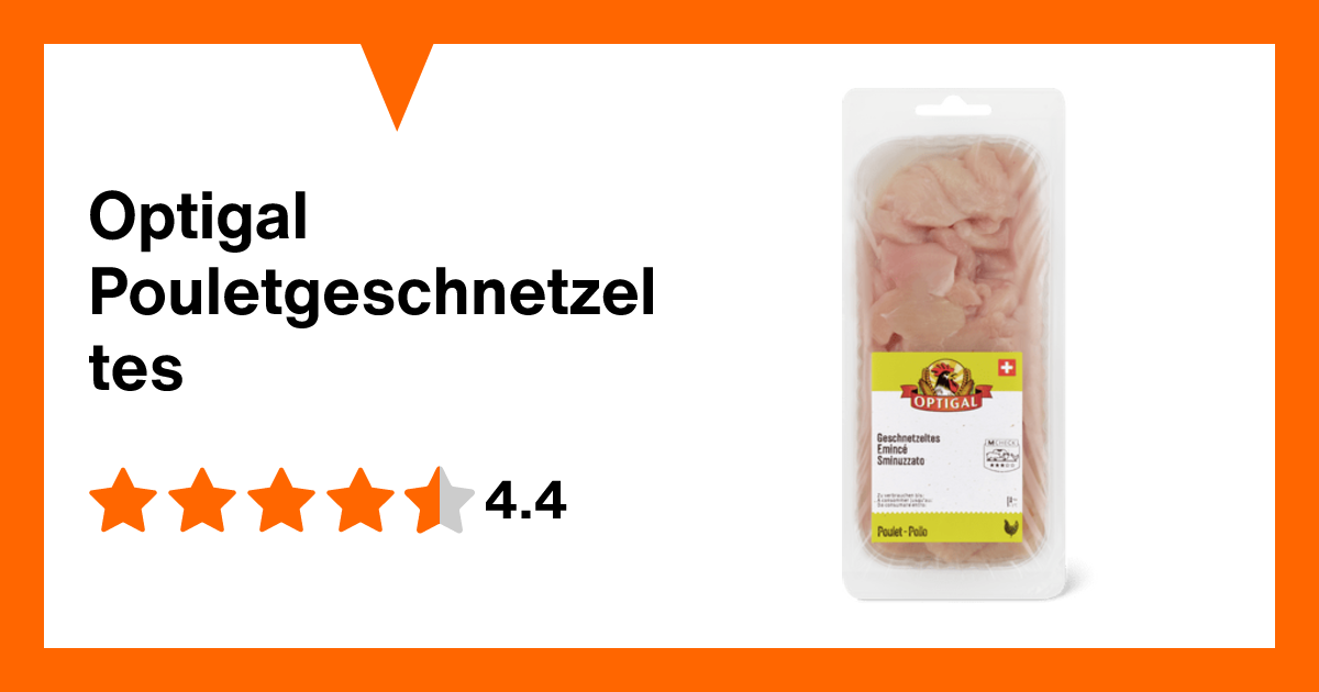 Optigal Pouletgeschnetzeltes | Migros Migipedia